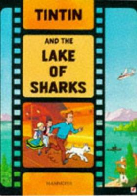 Tintin and the lake of sharks.