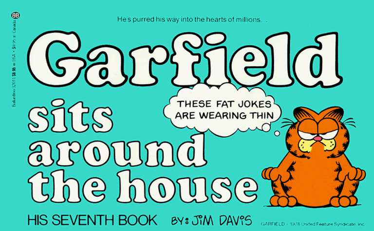 Garfield sits around the house. #7.