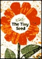 Tiny seed, The.