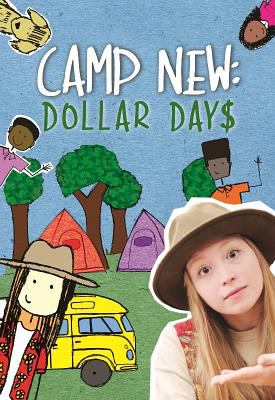 Camp New: Dollar days. dvd