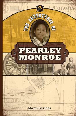 Adventures of Pearley Monroe, The.