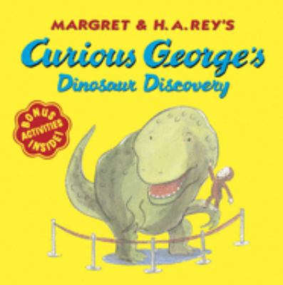 Curious George's dinosaur discovery.