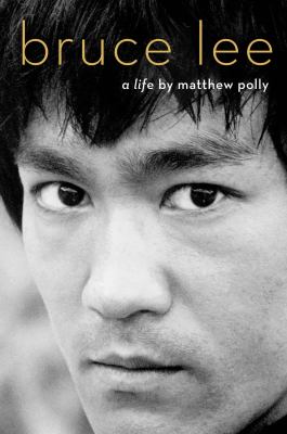 Bruce Lee : a life